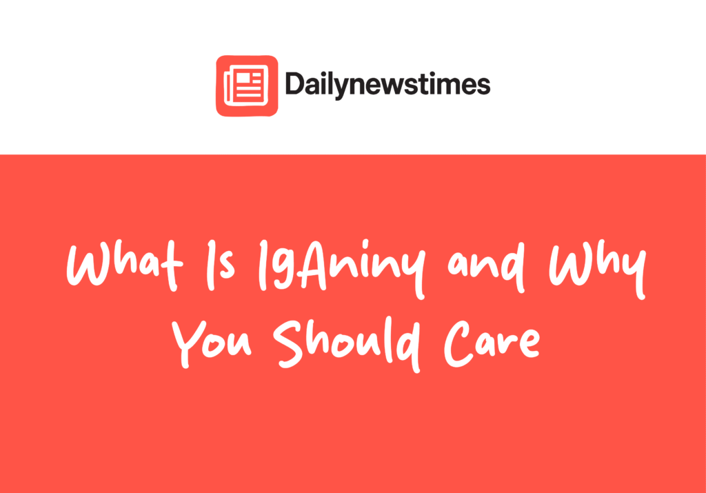 IgAniny