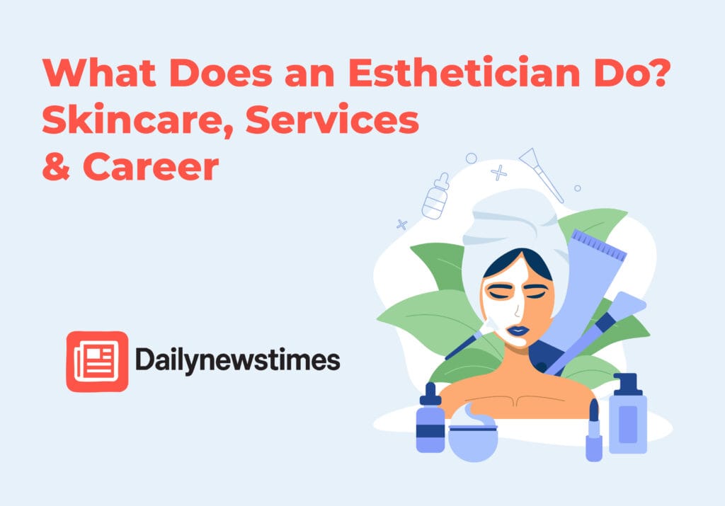 esthetician